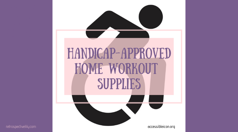 handicapped workout supplies