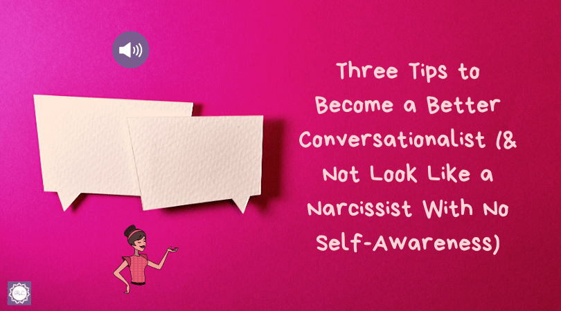 how to be better at conversation