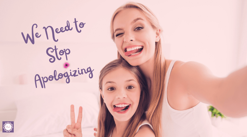 We Need to Stop&nbsp;Apologizing