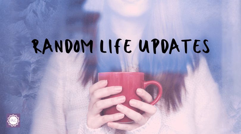 Random Life Updates: COVID-19, Ice Storms &&nbsp;More